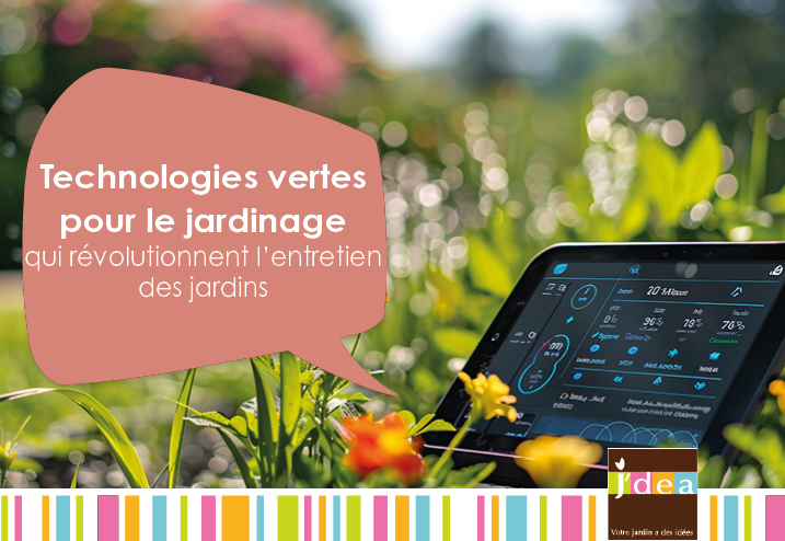 Technologies vertes pour le jardinage : les technologies vertes révolutionnent l'entretien des jardins, offrant des solutions plus durables